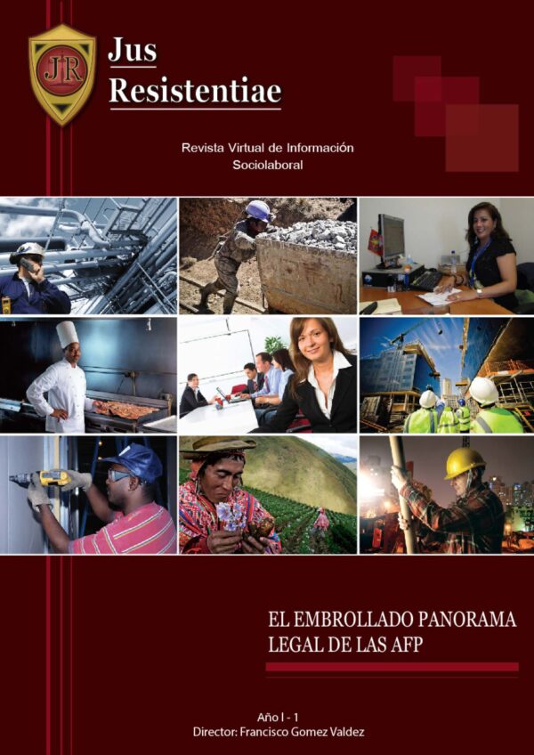 1ra Edición: El Embrollado Panorama Legal de las AFP