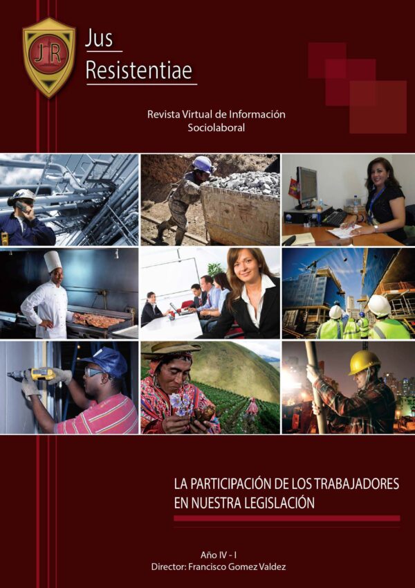 13ra Edición: La Participación de los Trabajadores en Nuestra Legislación