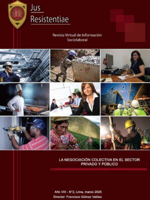 21ra Edición: 2da Parte de La Negociación Colectiva en el Sector Privado y Público
